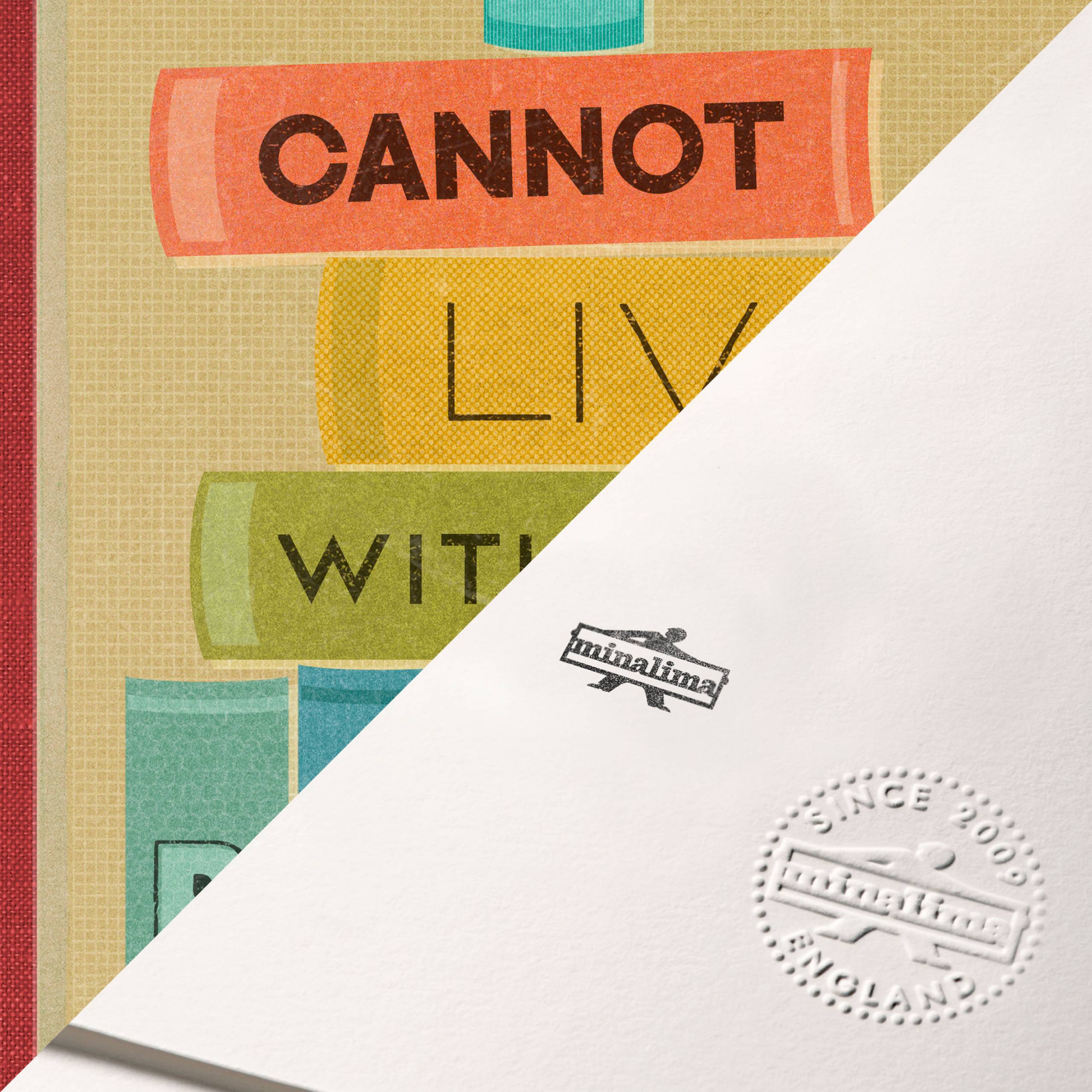 I Cannot Live Without Books Print Minalima I Cannot Live Without Books Print Minalima
