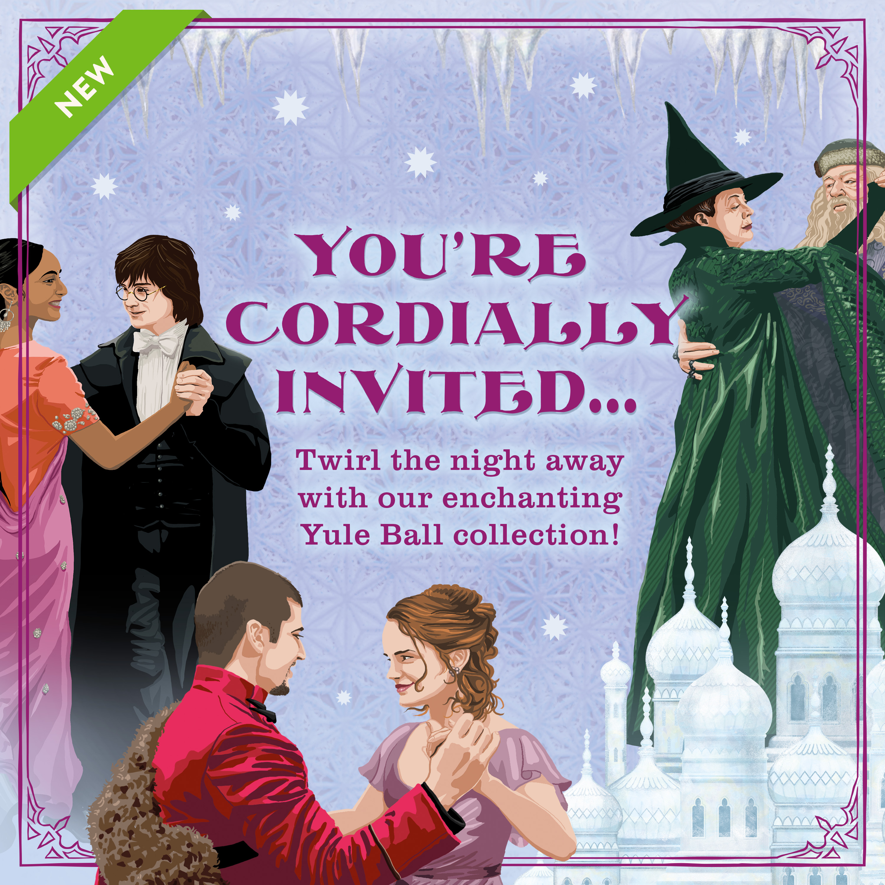 You're cordially invited... Twirl the night away with our enchanting Yule Ball collection!