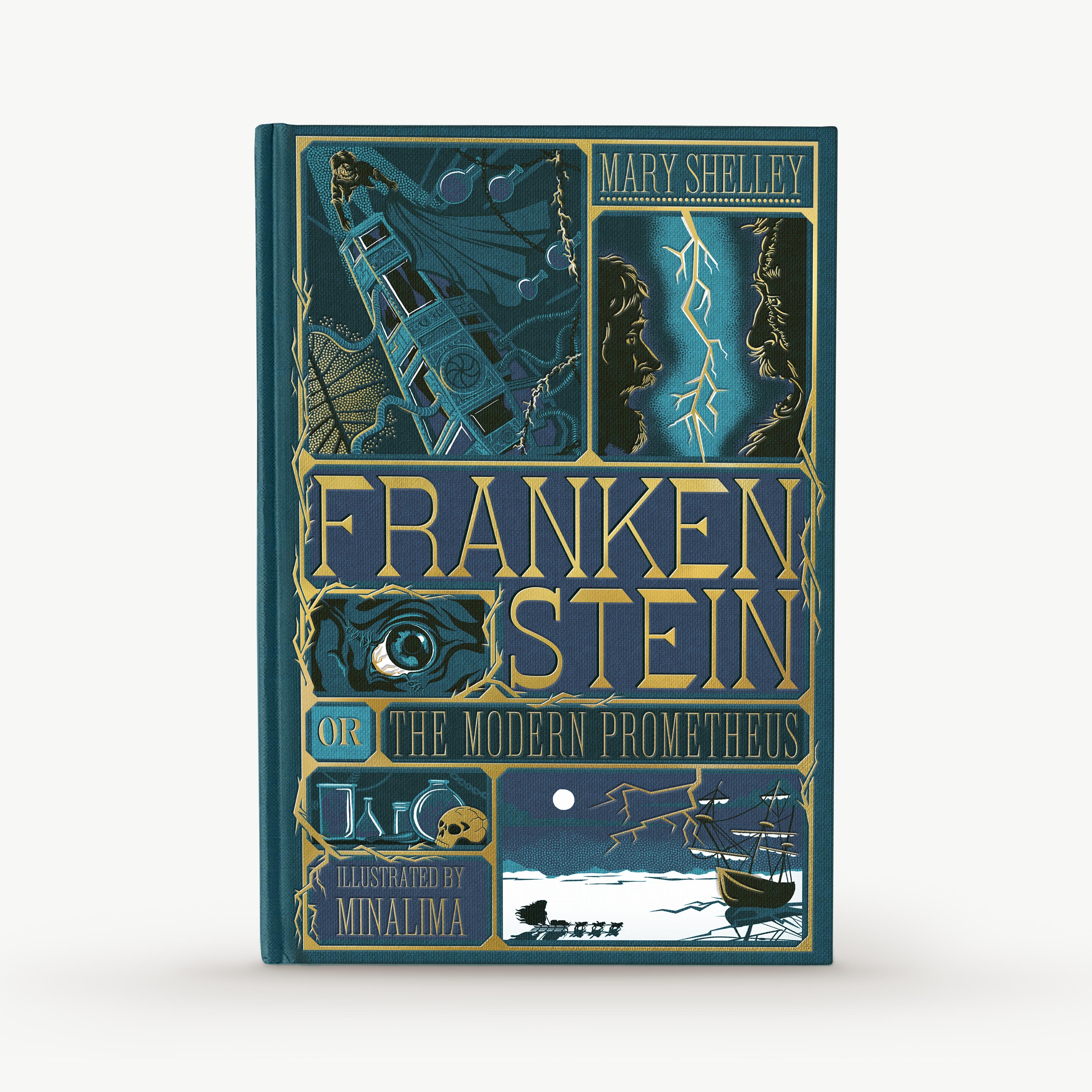Frankenstein: or, the Modern Prometheus by Mary Shelley - Illustrated by MinaLima