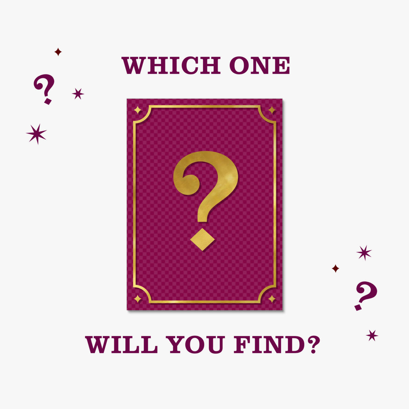 Which one will you find?