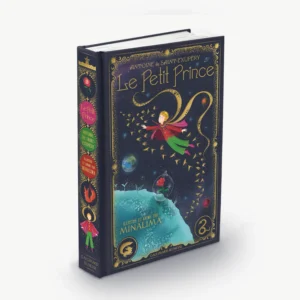 Le Petit Prince (French edition) by Antoine de Saint-Exupéry, Illustrated by MinaLima.