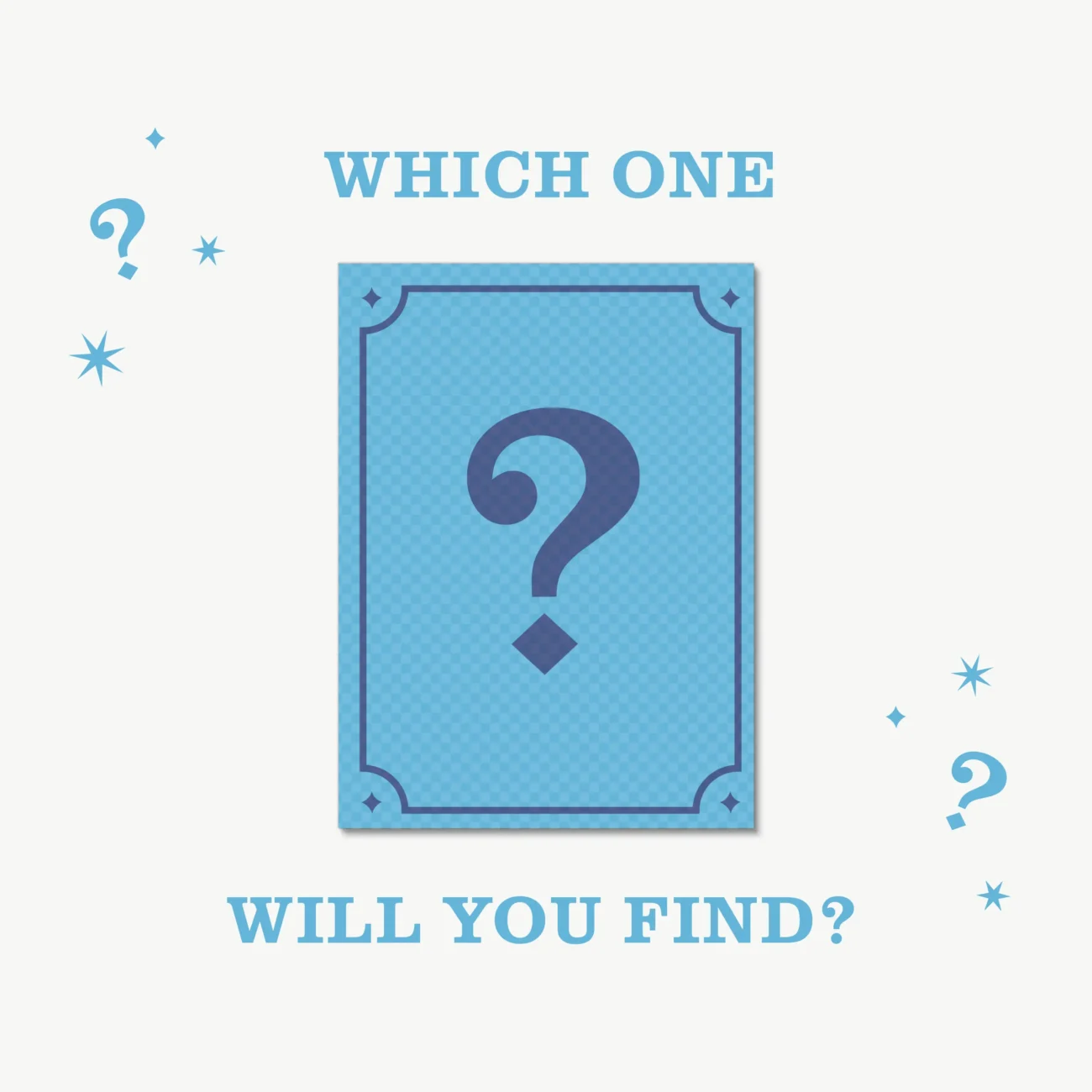 Which one will you find?
